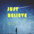 Just Believe（LIVE）feat. Giney 迈琳