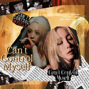 Can't Control Myself 中文版