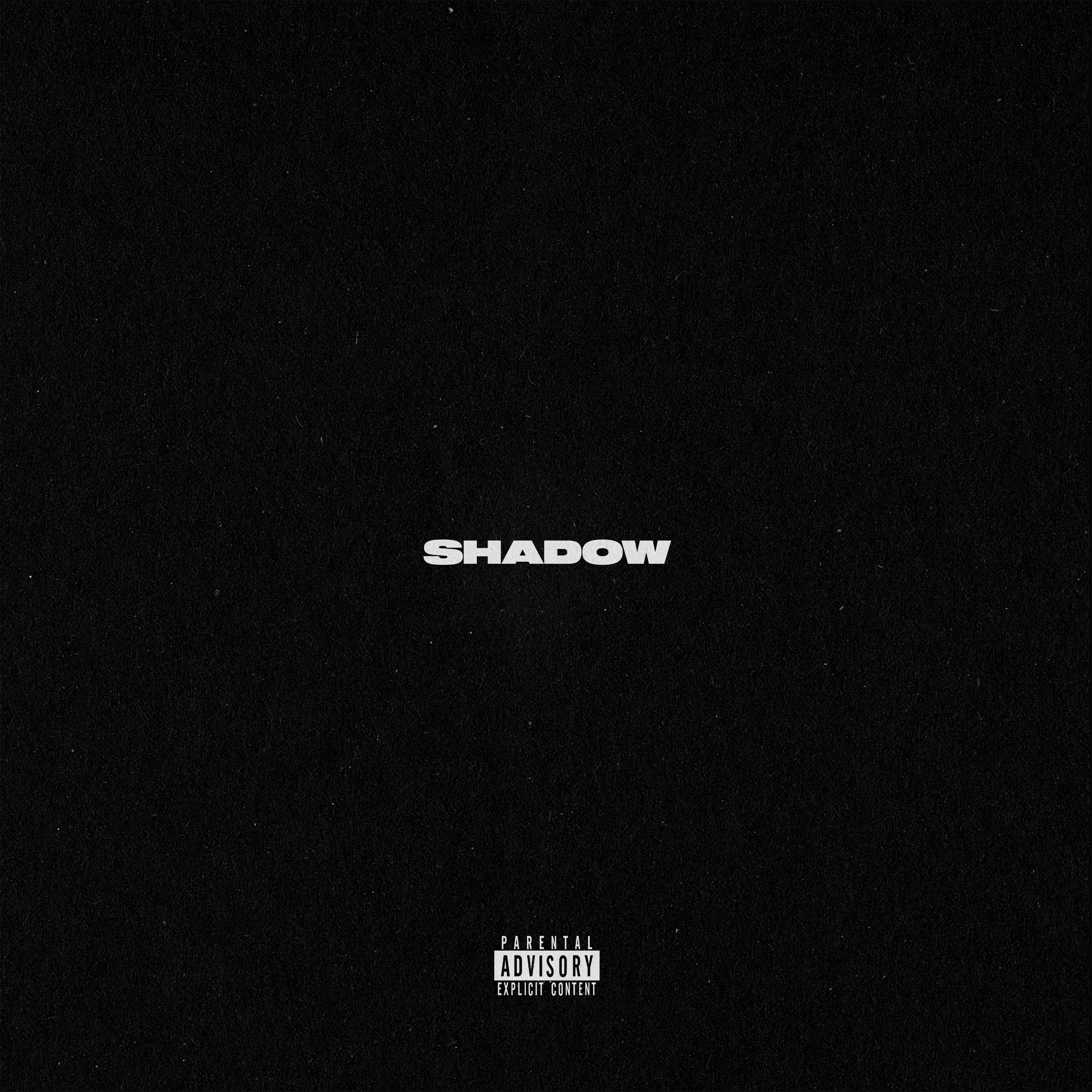 Shadow