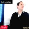 Jonny - Mi Motivo (2023 Versión remasterizada)