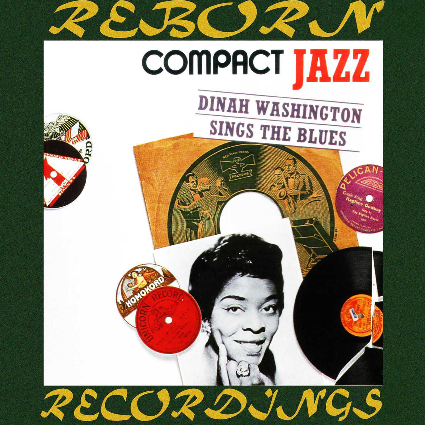 Compact Jazz Dinah Sings the Blues (HD Remastered)专辑