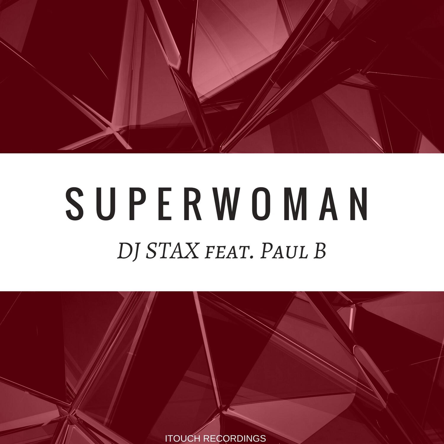 DJ Stax - Superwoman