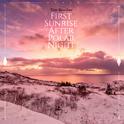 First Sunrise After Polar Night专辑