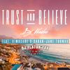 DJ Voodoo - Trust and Believe (Remix)