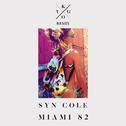 Miami 82 (Kygo Remix)专辑
