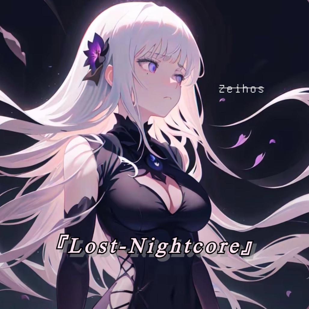 Lost -Nightcore