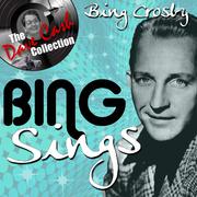 Bing Sings - [The Dave Cash Collection]