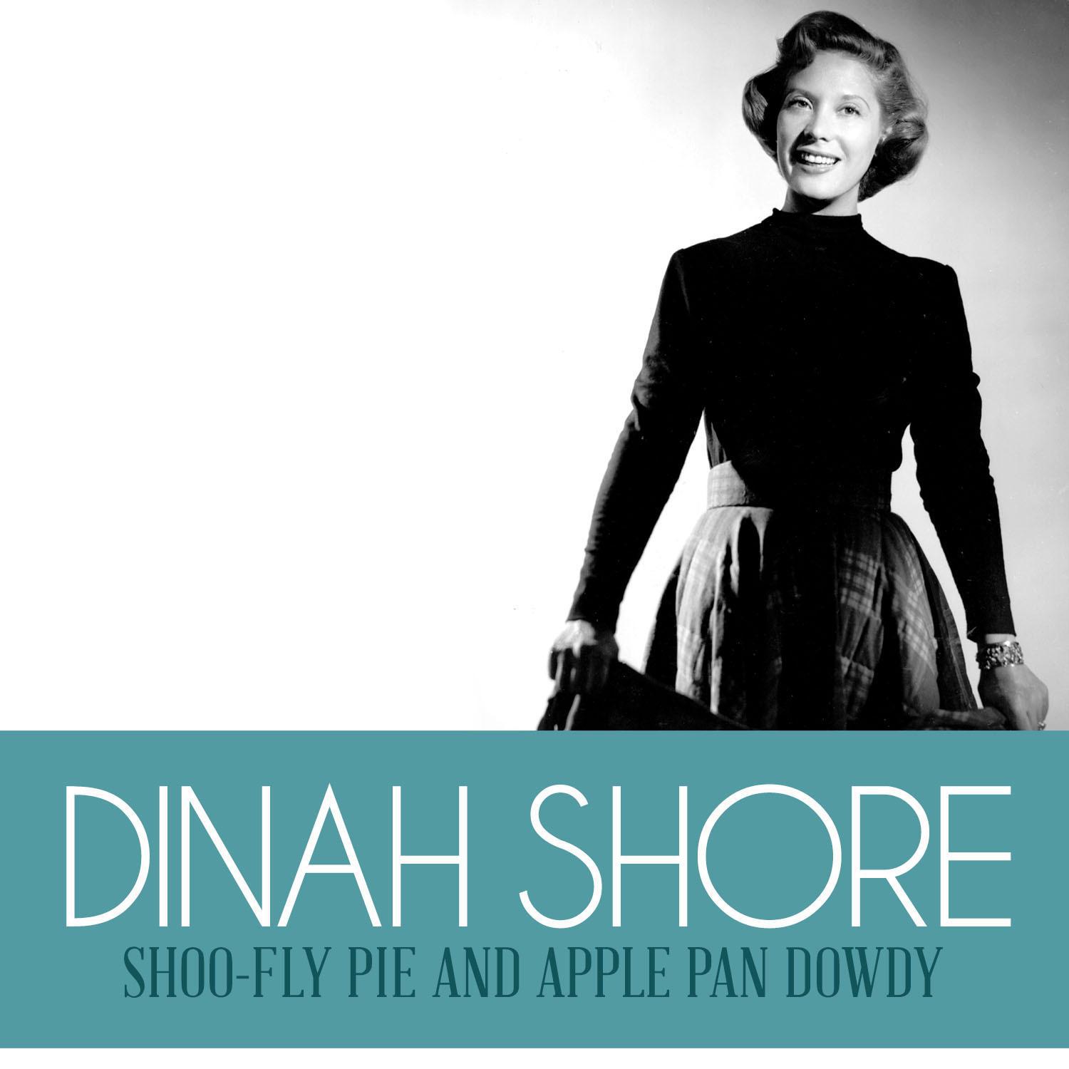 Shoo-Fly Pie and Apple Pan Dowdy专辑