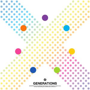 GENERATIONS from EXILE TRIBE - X ～未来への手紙～(GENERATIONS ORCHESTRA LIVE 2023  THE LOVE ) (精消 带伴唱)伴奏