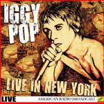 Iggy Pop Live in NYC (Live)专辑
