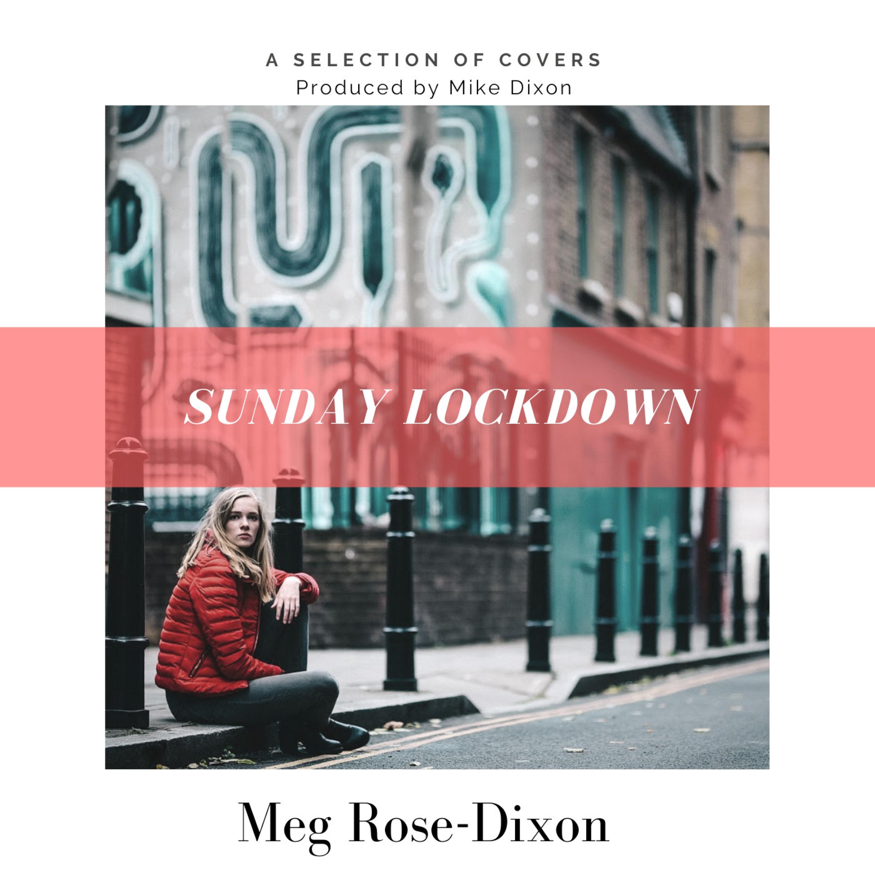 Sunday Lockdown