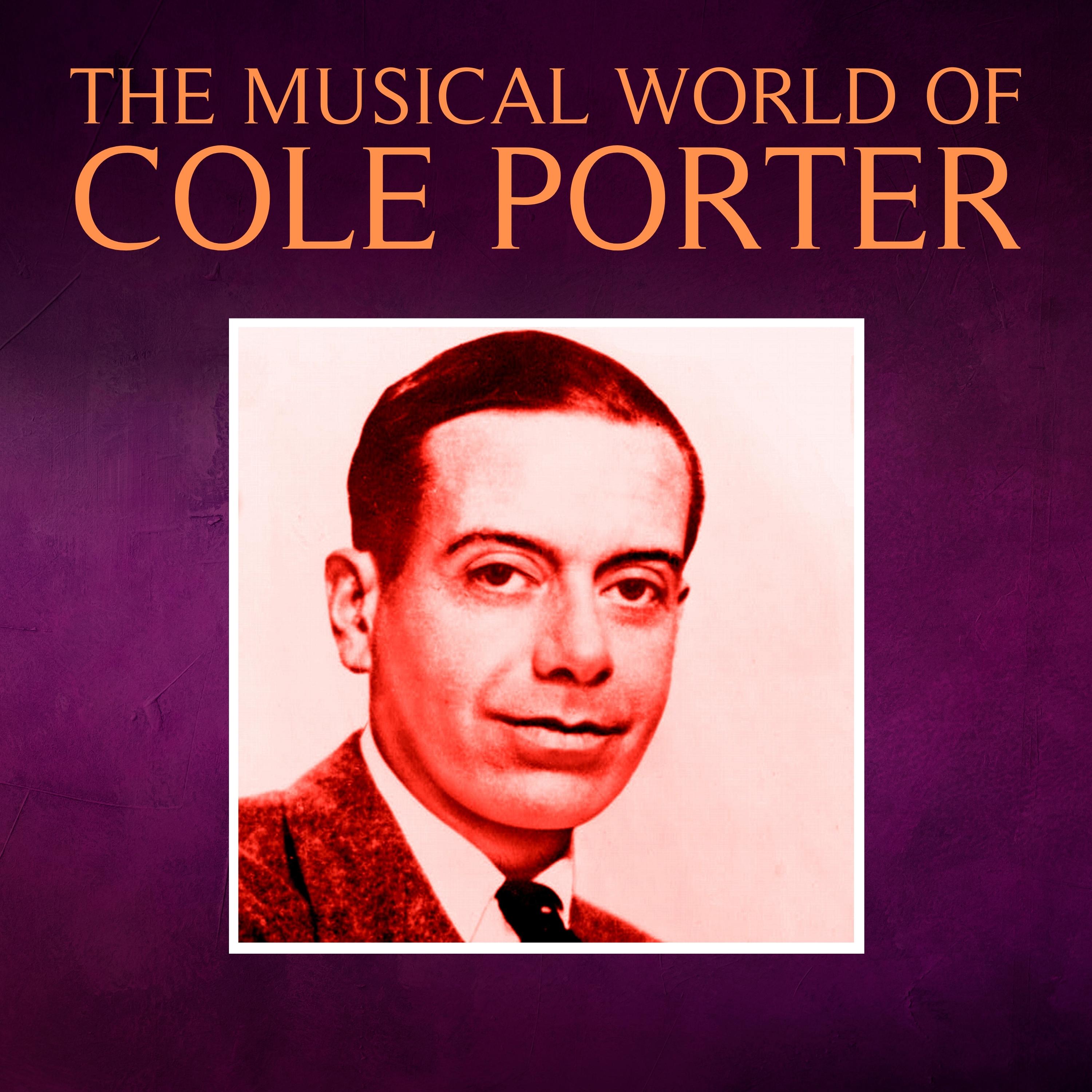 The Musical World of Cole Porter