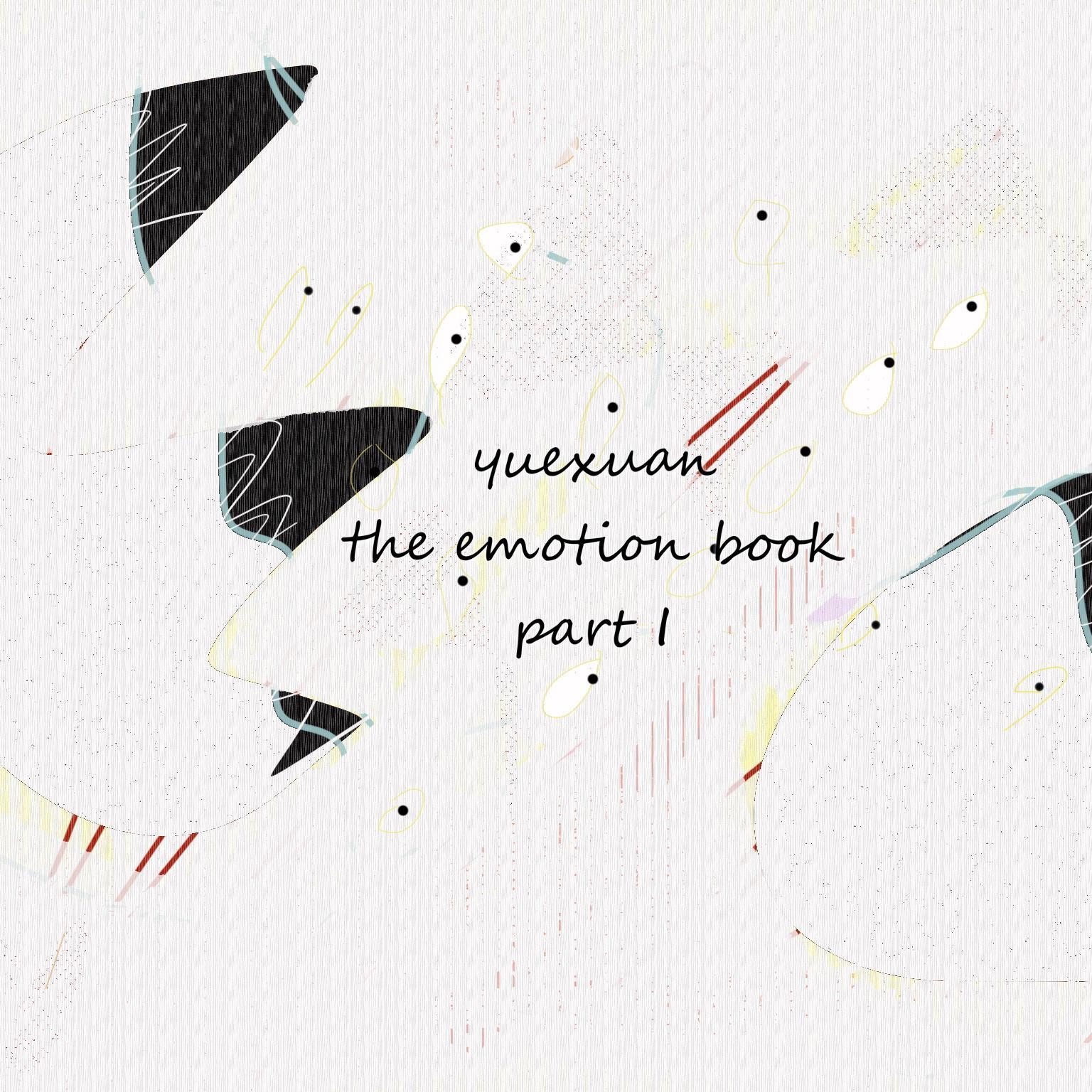 The Emotion Book Part I