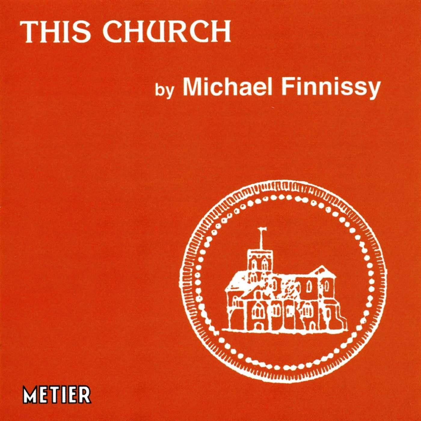 FINNISSY, M.: This Church (Finnissy)专辑