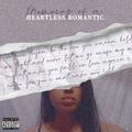 Memoirs of a Heartless Romantic