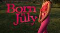 Born in July (The Album)专辑