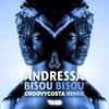 Andressa - Bisou Bisou (Groovycosta Remix)