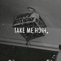 Take Me High专辑