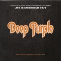 The Official Deep Purple (Overseas) Live Series Stockholm专辑