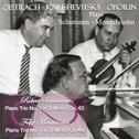 Oistrach, Knushevitsky and Oborin Play Schumann & Mendelssohn