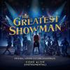 The Greatest Showman Ensemble - Come Alive (From 