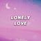 Lonely Love专辑