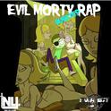 THE EVIL MORTY DUBSTEP RAP专辑