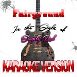 Fairground (In the Style of Simply Red) [Karaoke Version] - Single专辑