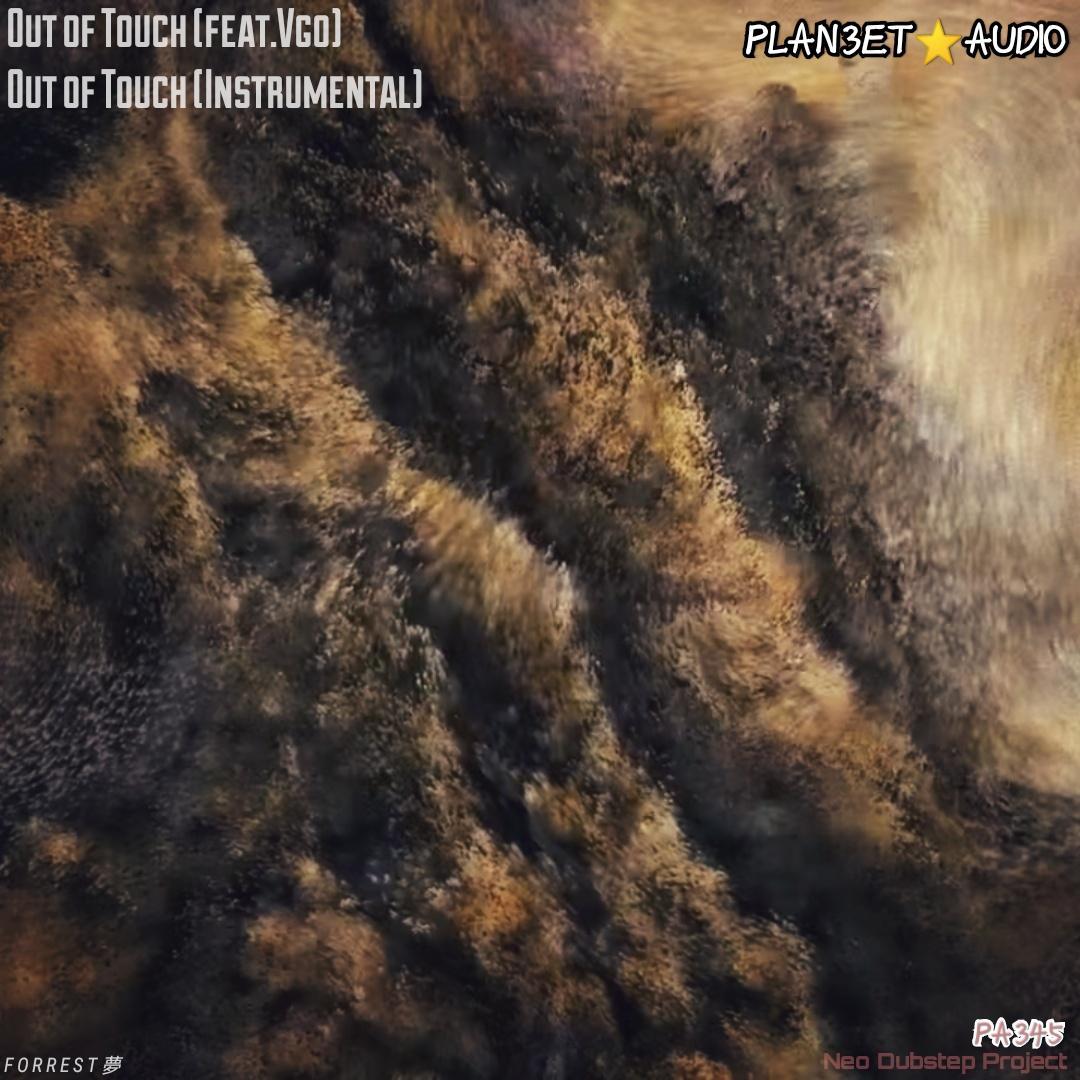 Out Of Touch(feat.Vgo)
