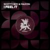 scotty boy - I Feel It