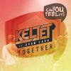 Keljet - Together (Oliver Nelson Remix)