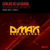 Carlos De La Garza - The Last Hope (Fredd Moz Remix)