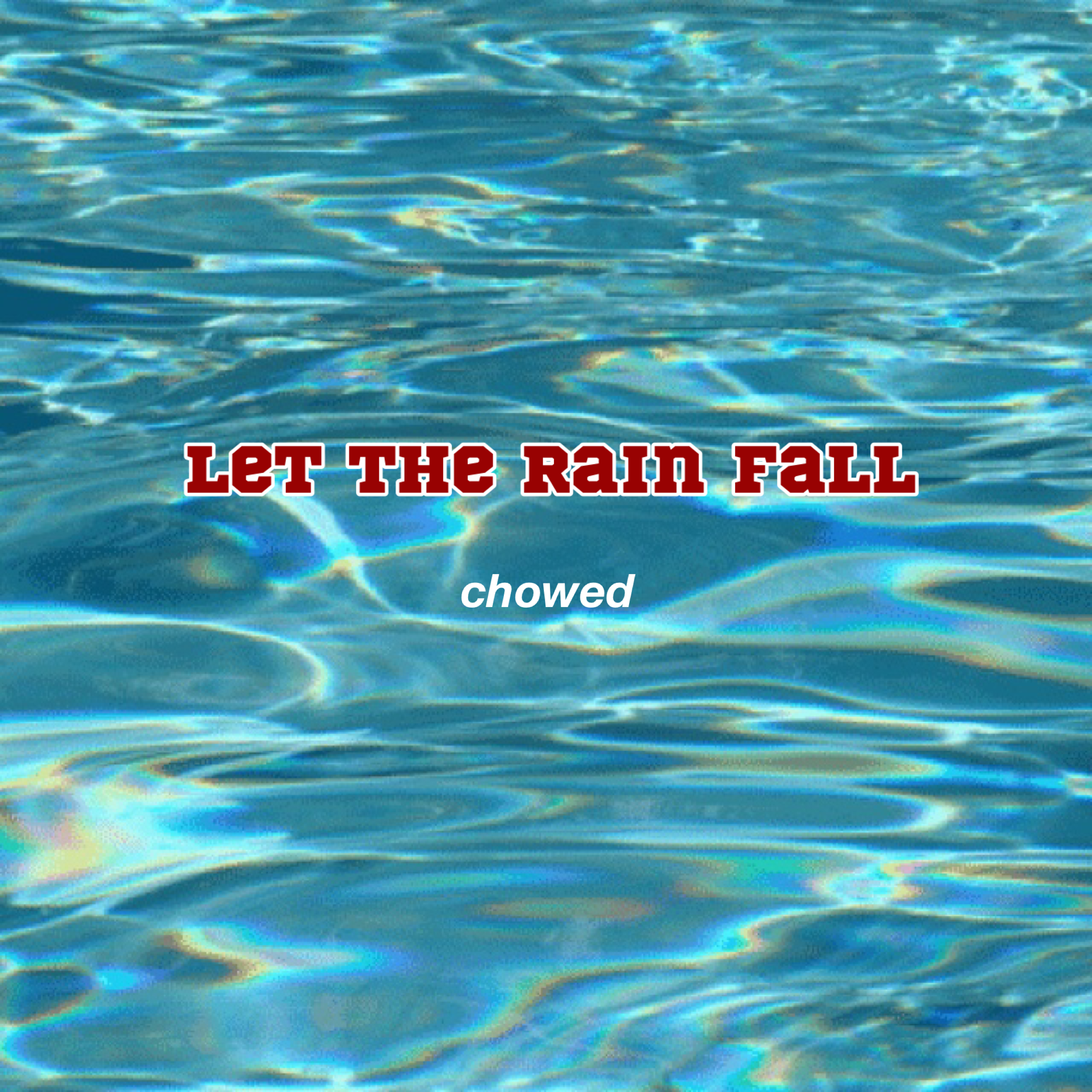 let the rain fall专辑