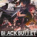 BLACK BULLET Original Soundtrack专辑