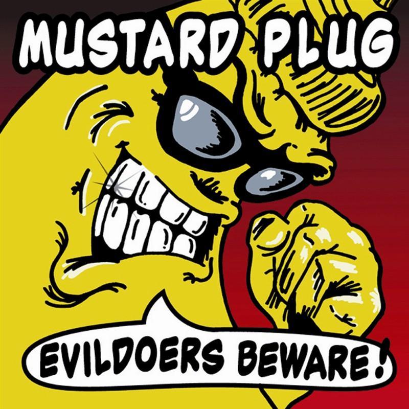 Evildoers Beware!