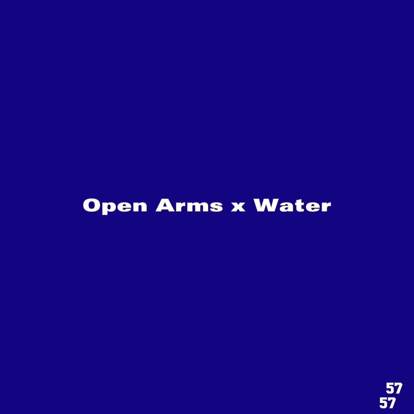 Open Arms x Water