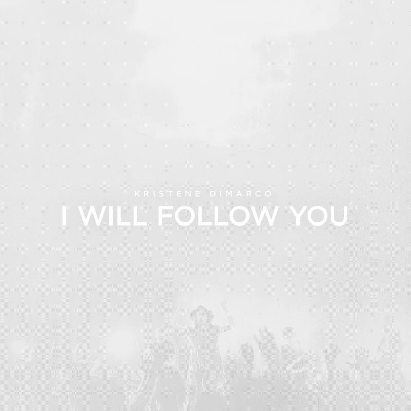 I Will Follow You (Live)专辑