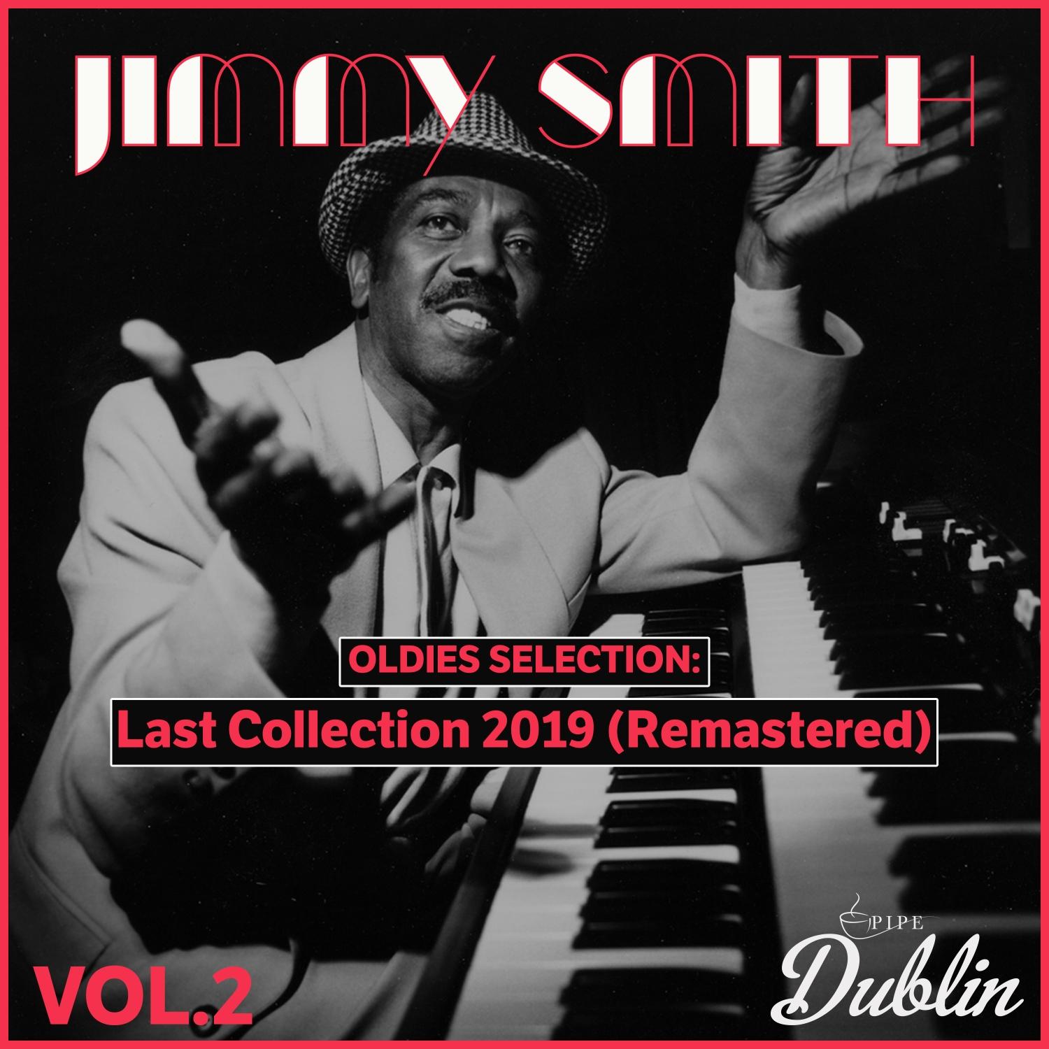 Oldies Selection: Last Collection 2019 (Remastered), Vol. 2