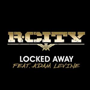 Locked Away (Karaoke Version) （原版立体声） （升7半音）
