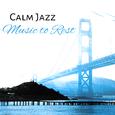 Calm Jazz Music to Rest – Soothing Piano Bar, Stress Relief, Chilled Music, Jazz Sounds