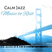 Calm Jazz Music to Rest – Soothing Piano Bar, Stress Relief, Chilled Music, Jazz Sounds