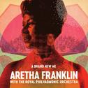 A Brand New Me: Aretha Franklin (with The Royal Philharmonic Orchestra)专辑