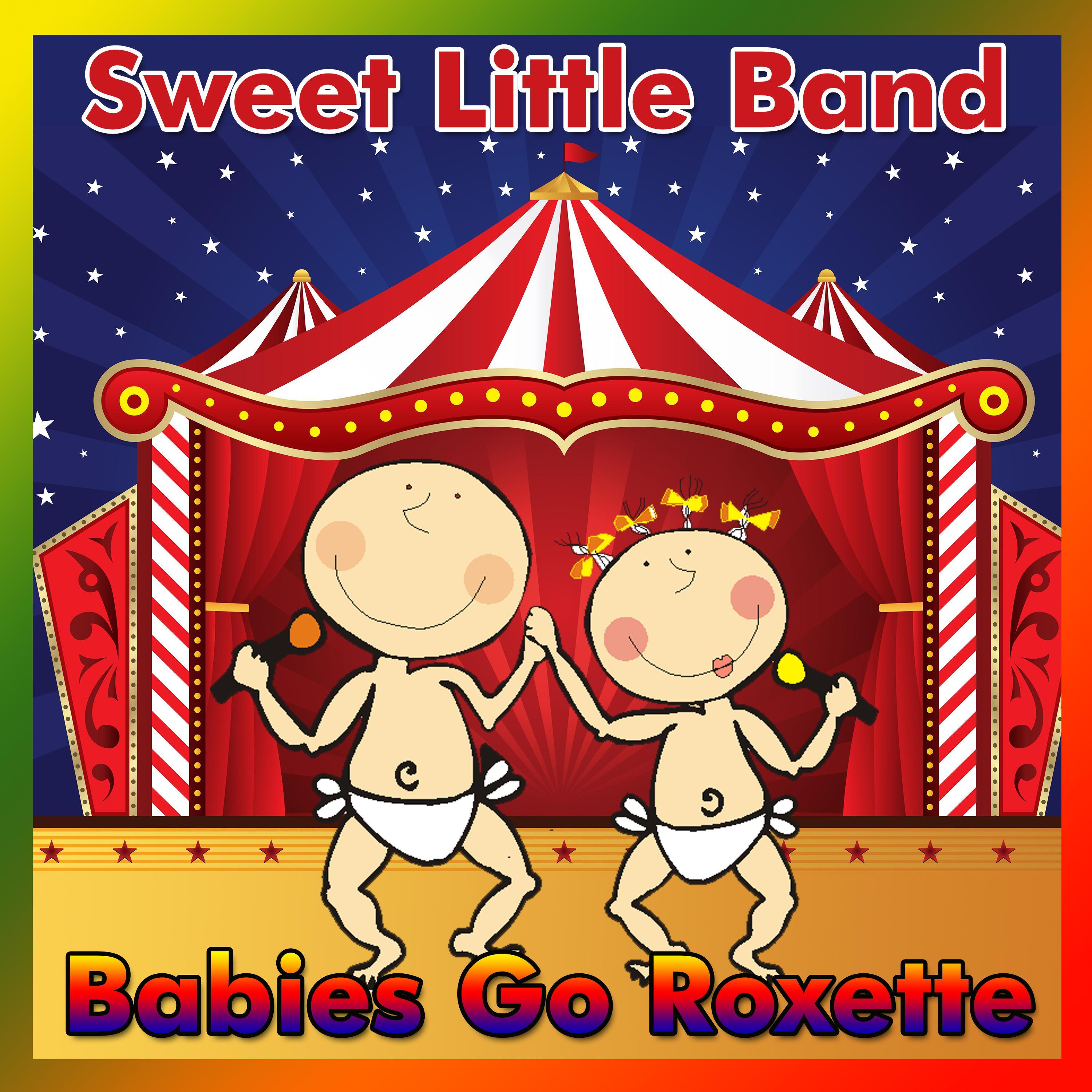 Babies Go Roxette