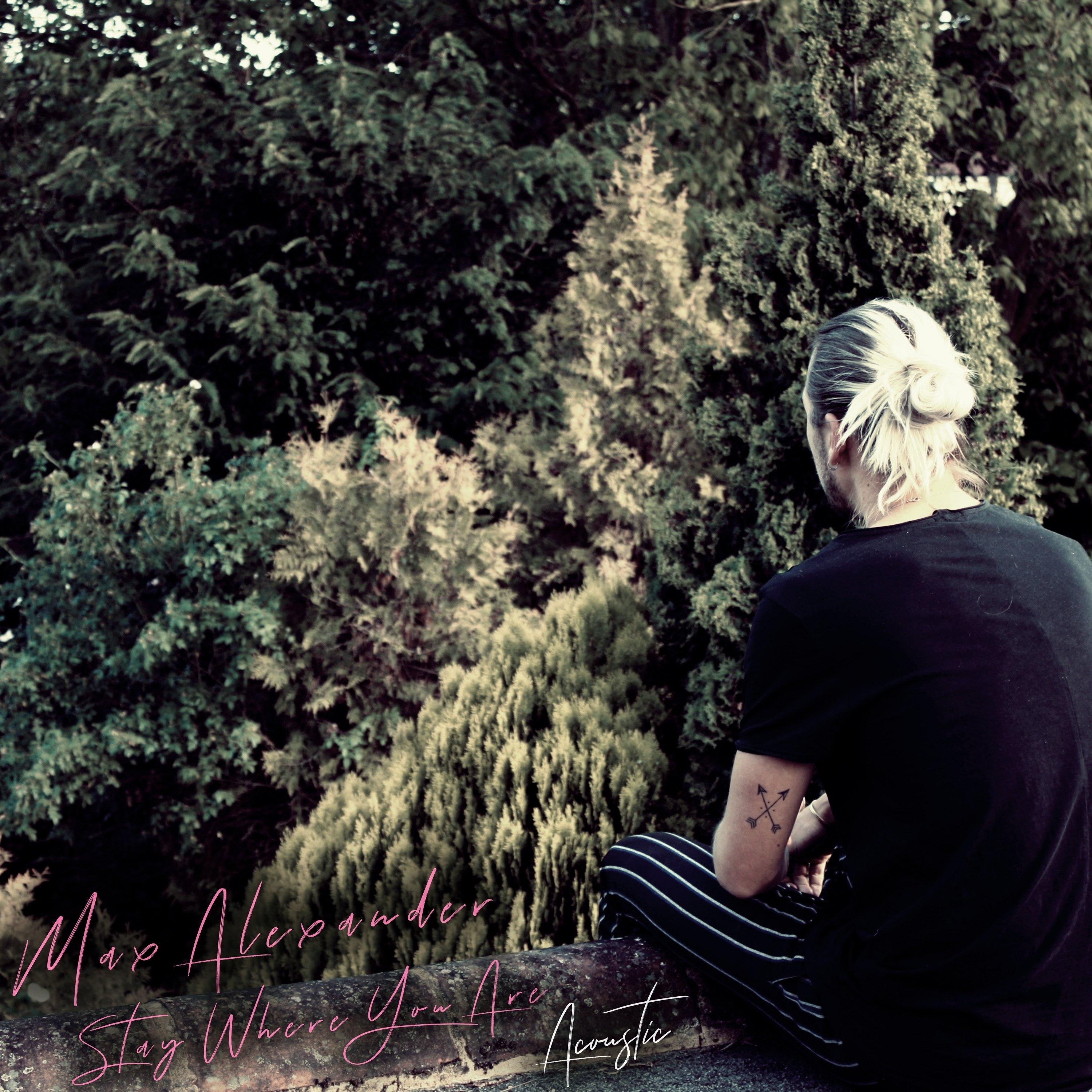 Stay Where You Are (Acoustic)