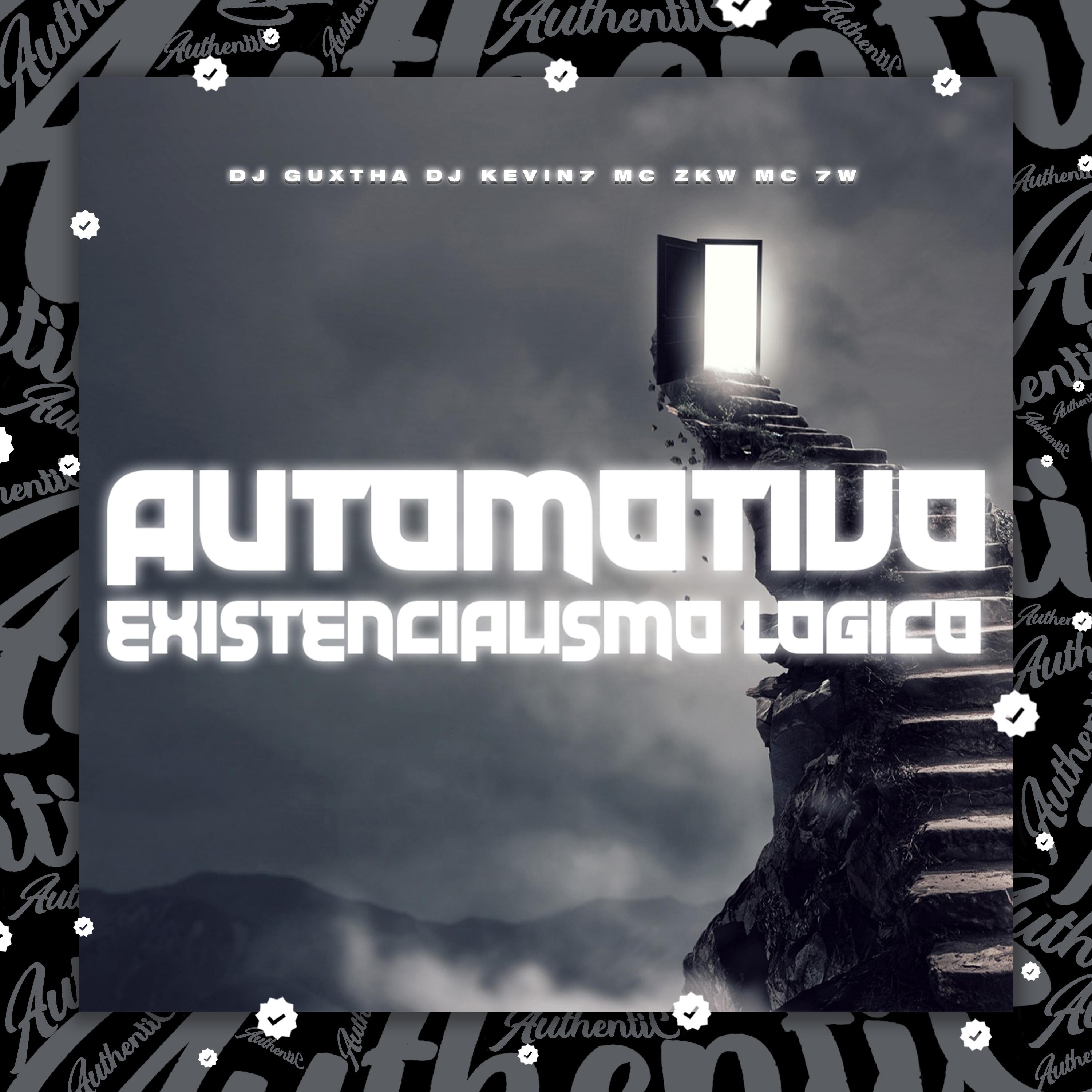 DJ GUXTHA - Automotivo Existencialismo Logico