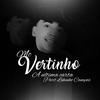 MC Vertinho - A Última Carta (feat. Lekinho Campos)