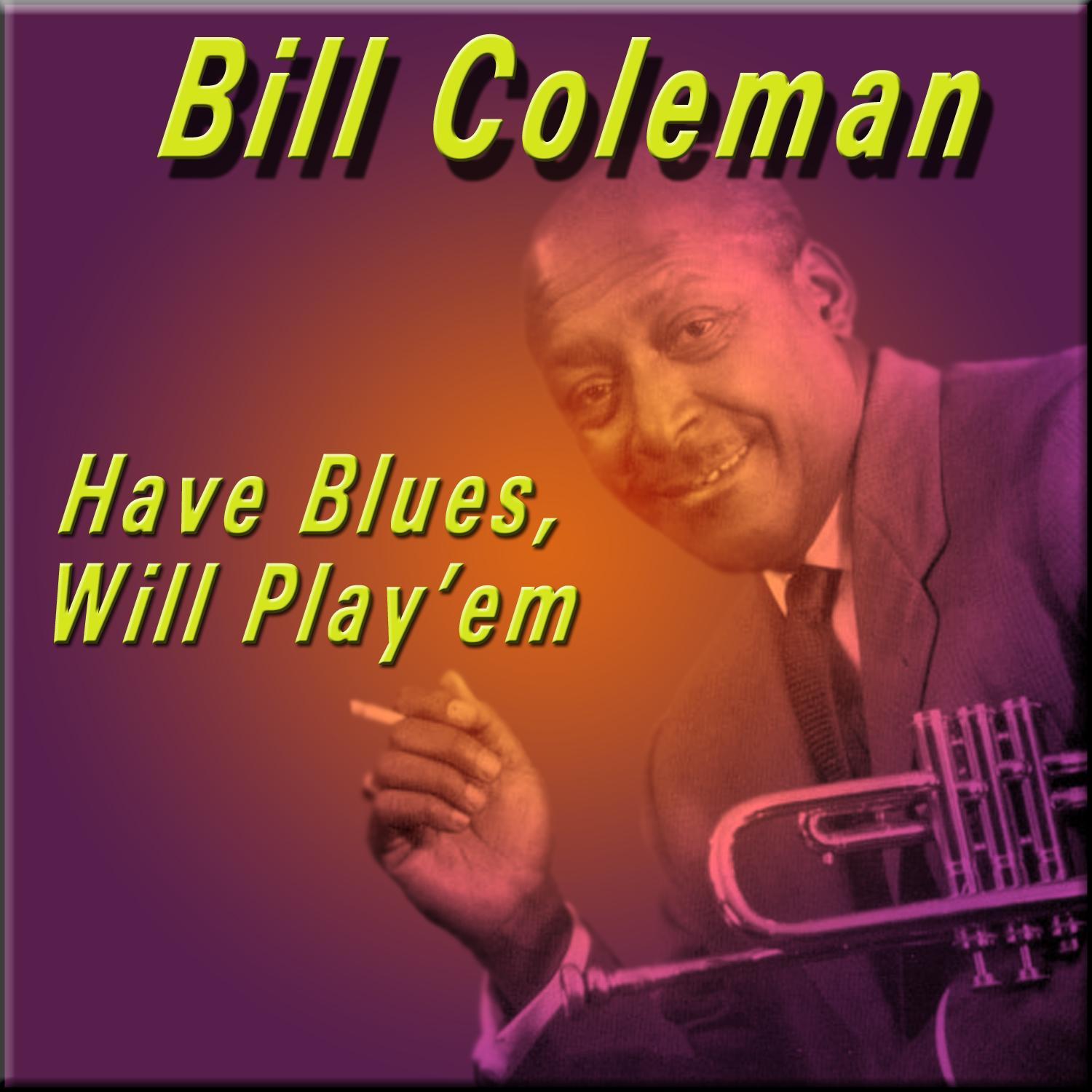 Have Blues, Will Play'em