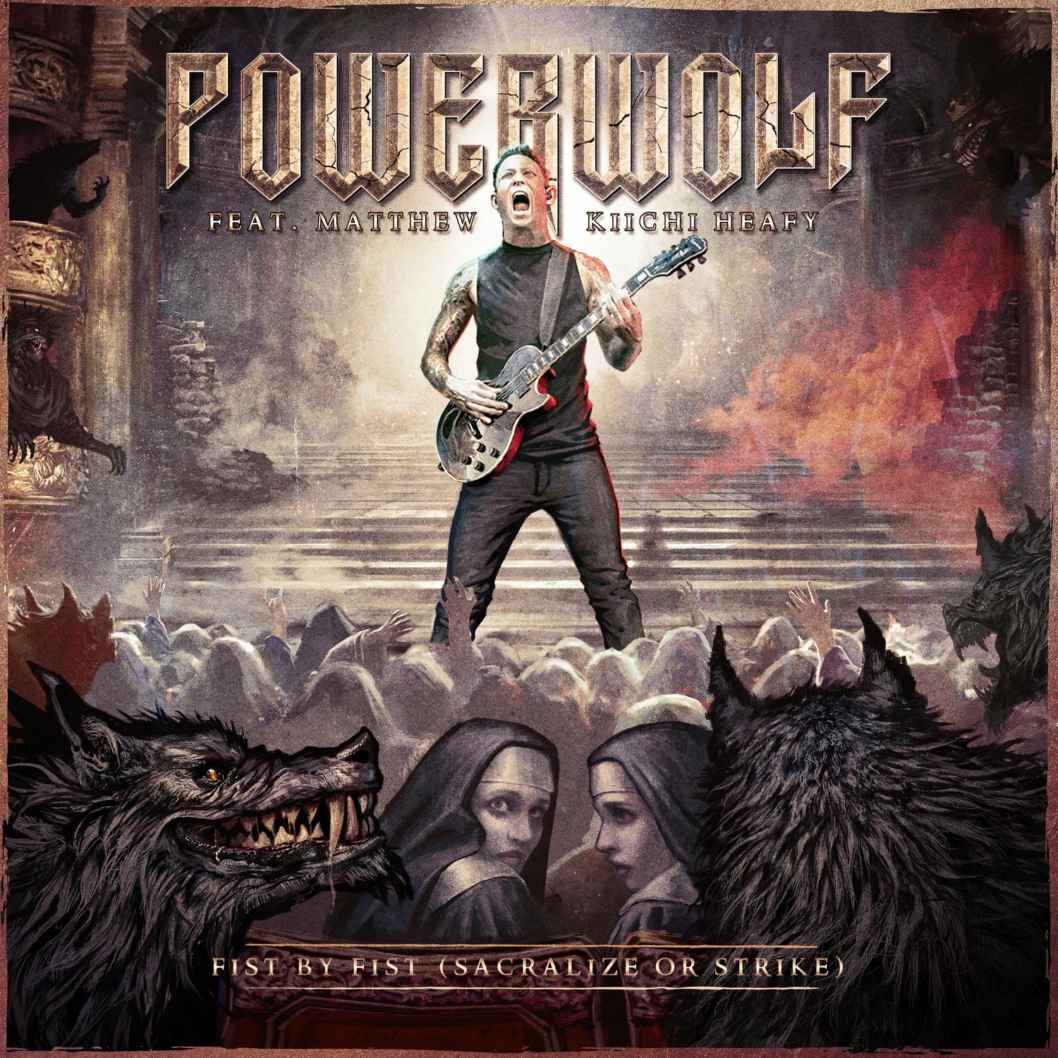 Fist by Fist (Sacralize or Strike) (feat. Matthew Kiichi Heafy)