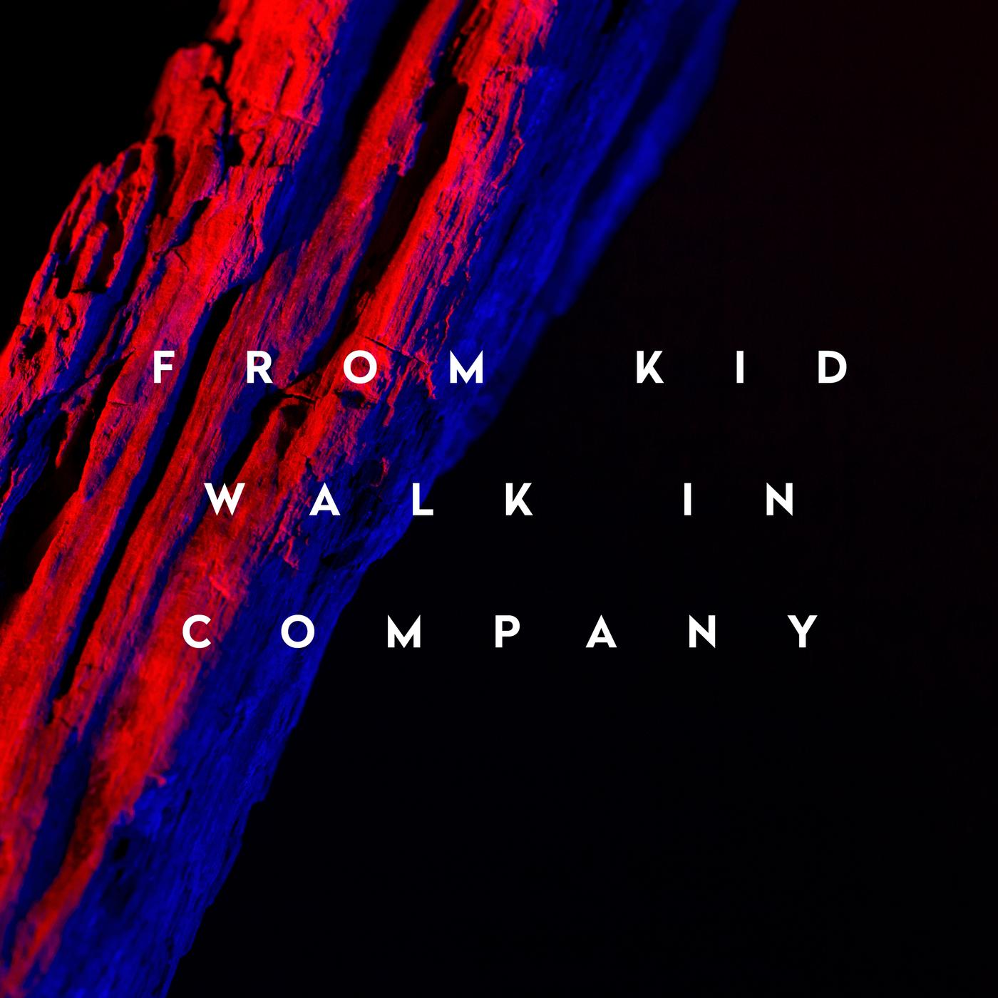 Walk in Company