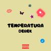 Derek - Temperatura